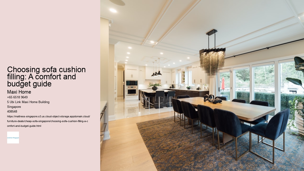 Choosing sofa cushion filling: A comfort and budget guide