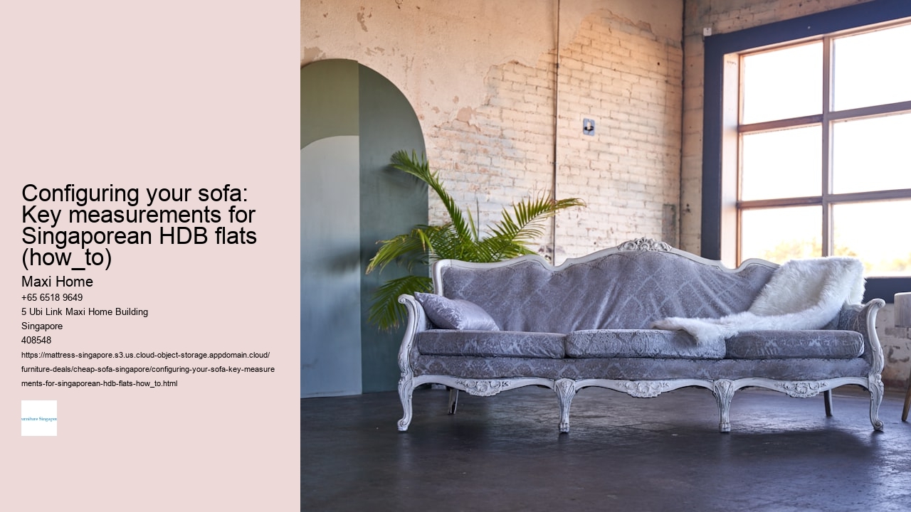 Configuring your sofa: Key measurements for Singaporean HDB flats (how_to)