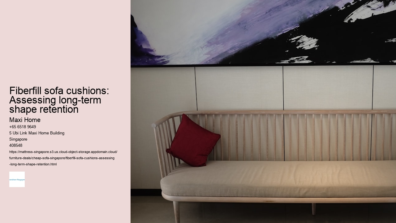 Fiberfill sofa cushions: Assessing long-term shape retention