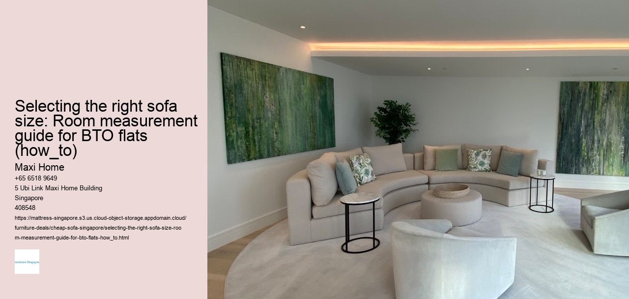 Selecting the right sofa size: Room measurement guide for BTO flats (how_to)