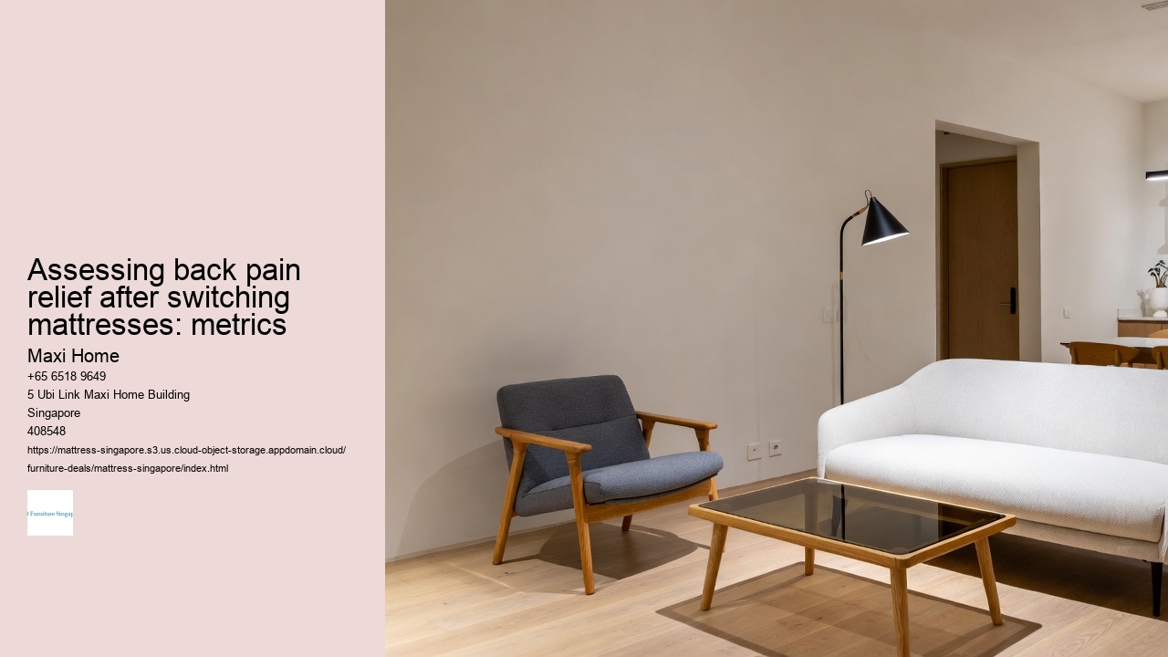 Assessing back pain relief after switching mattresses: metrics