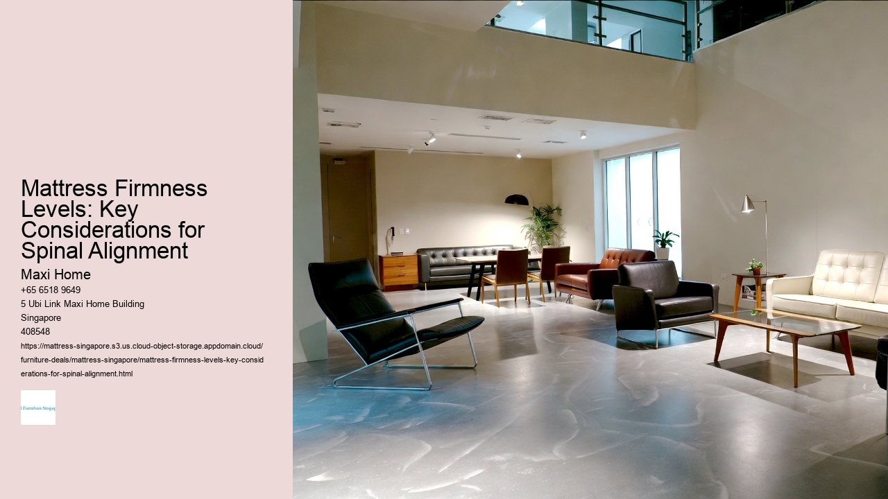 Mattress Firmness Levels: Key Considerations for Spinal Alignment