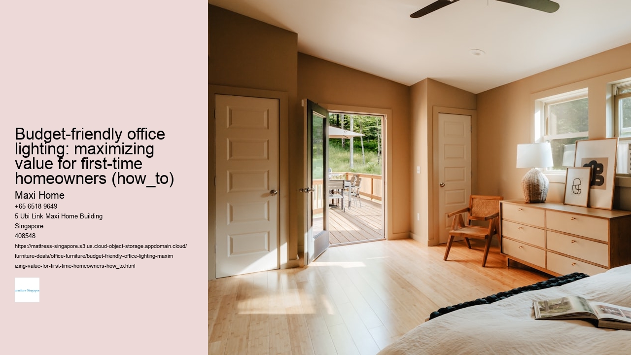 Budget-friendly office lighting: maximizing value for first-time homeowners (how_to)