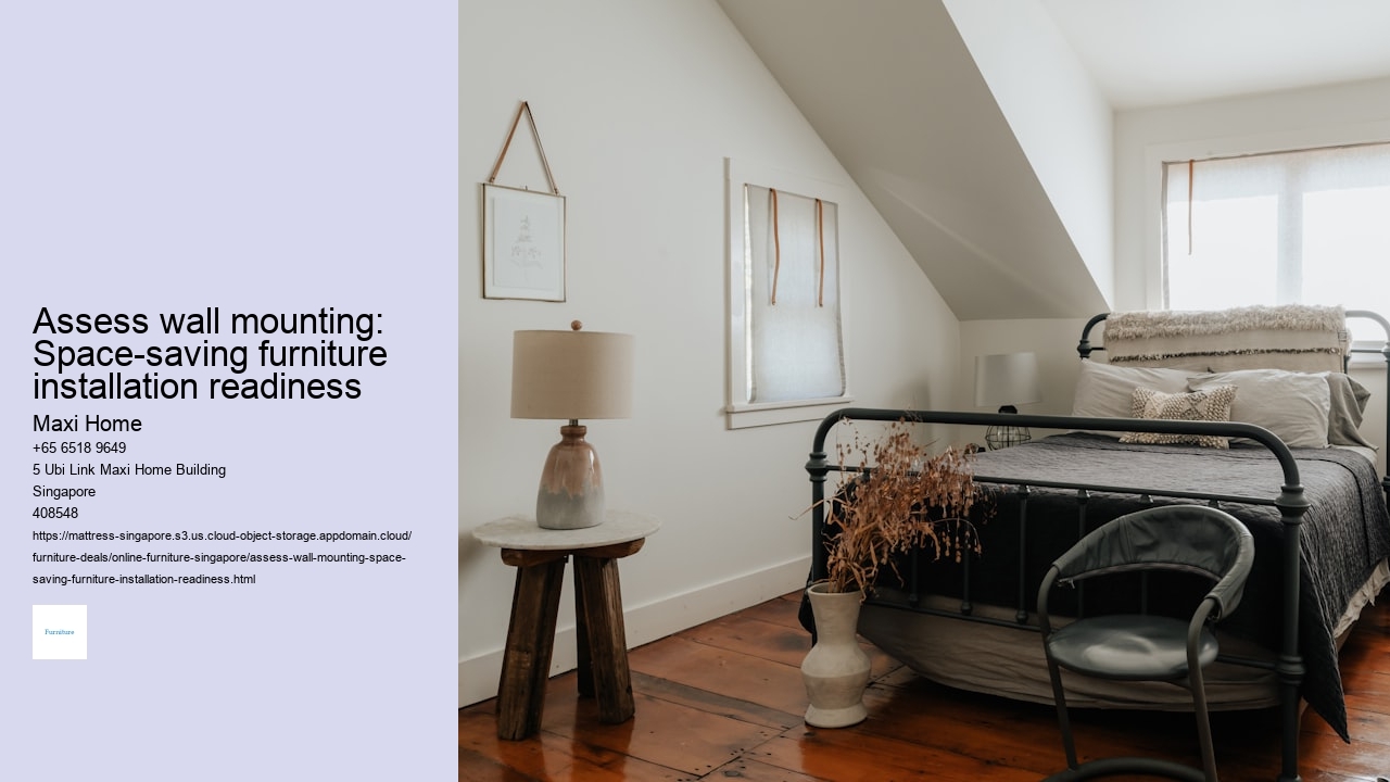 Assess wall mounting: Space-saving furniture installation readiness