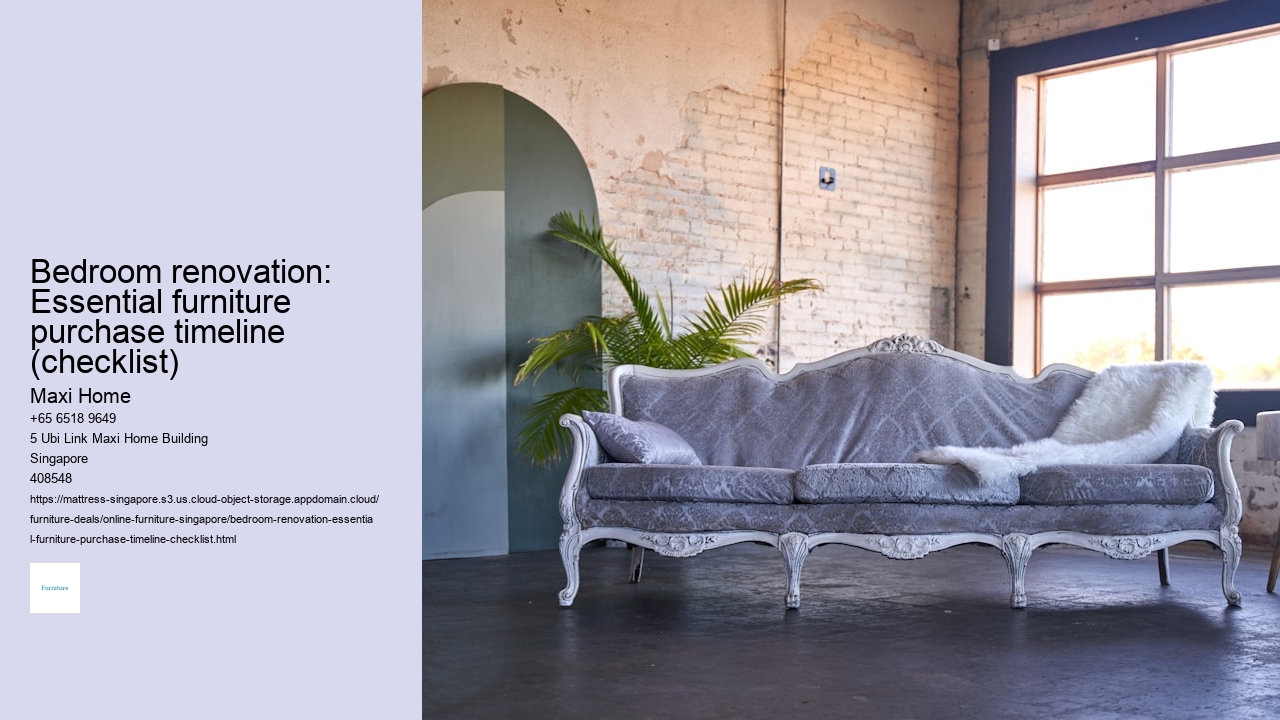 Bedroom renovation: Essential furniture purchase timeline (checklist)
