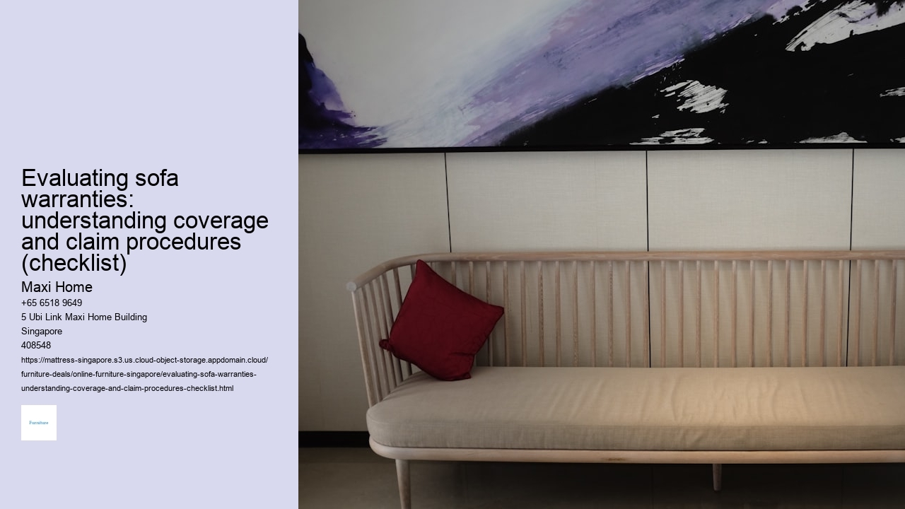 Evaluating sofa warranties: understanding coverage and claim procedures (checklist)