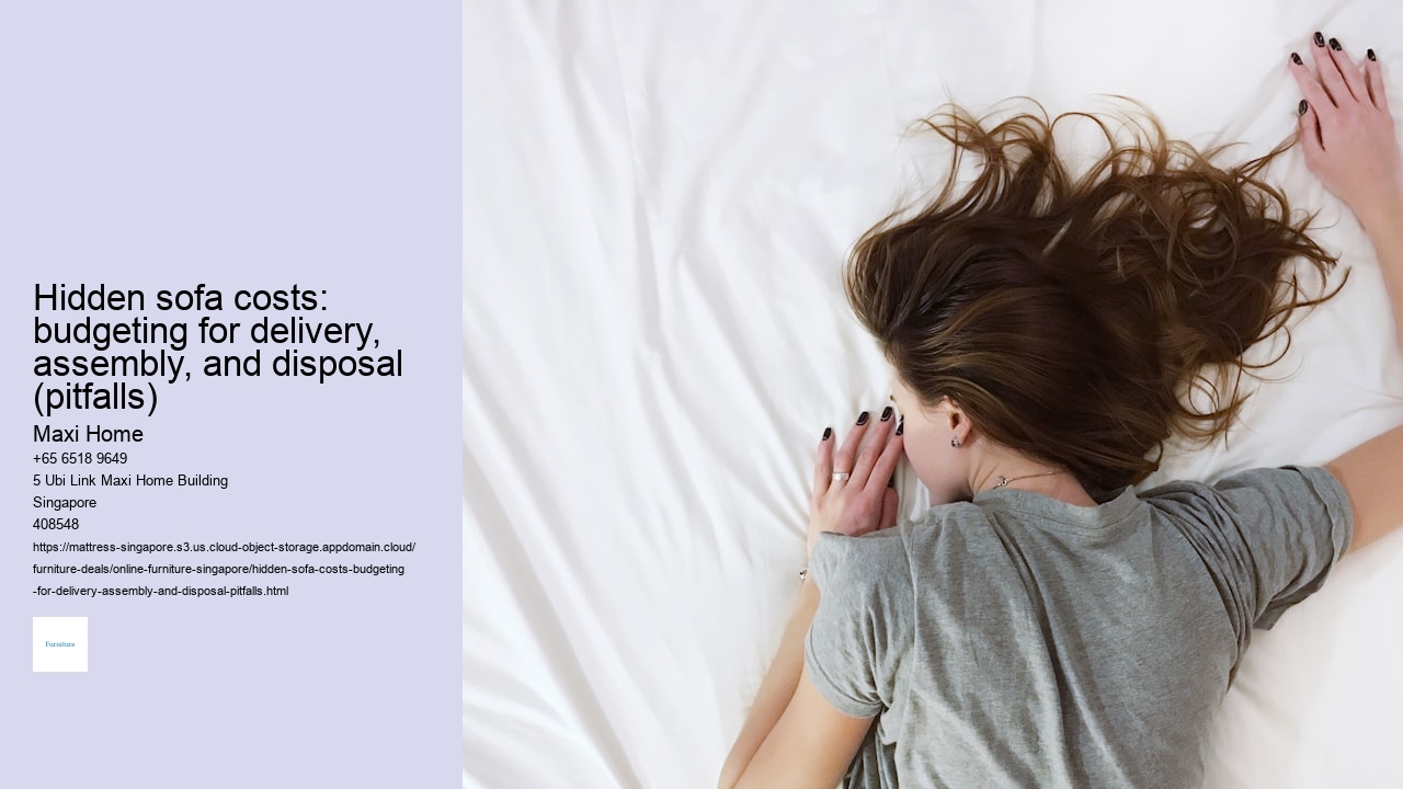 Hidden sofa costs: budgeting for delivery, assembly, and disposal (pitfalls)