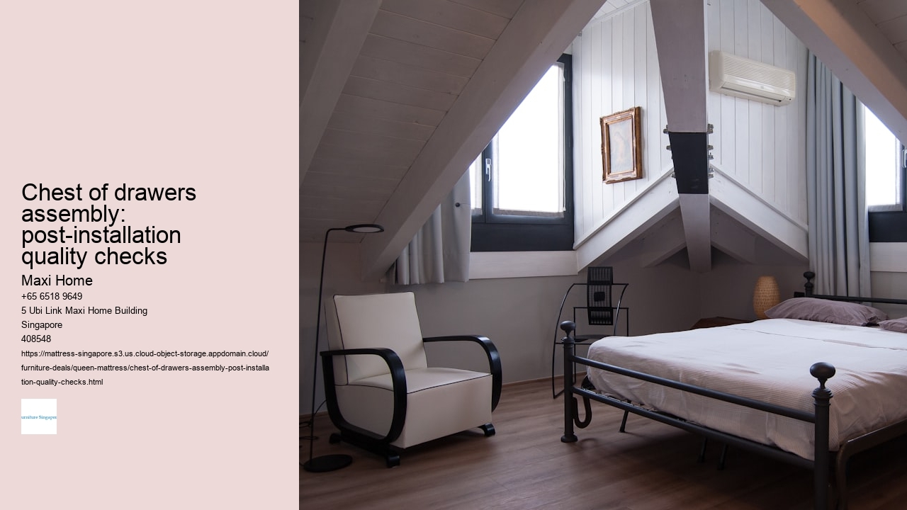 Chest of drawers assembly: post-installation quality checks