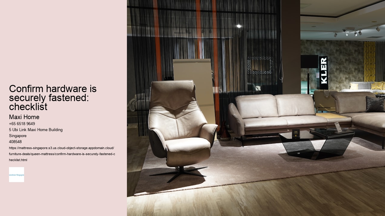 Confirm hardware is securely fastened: checklist