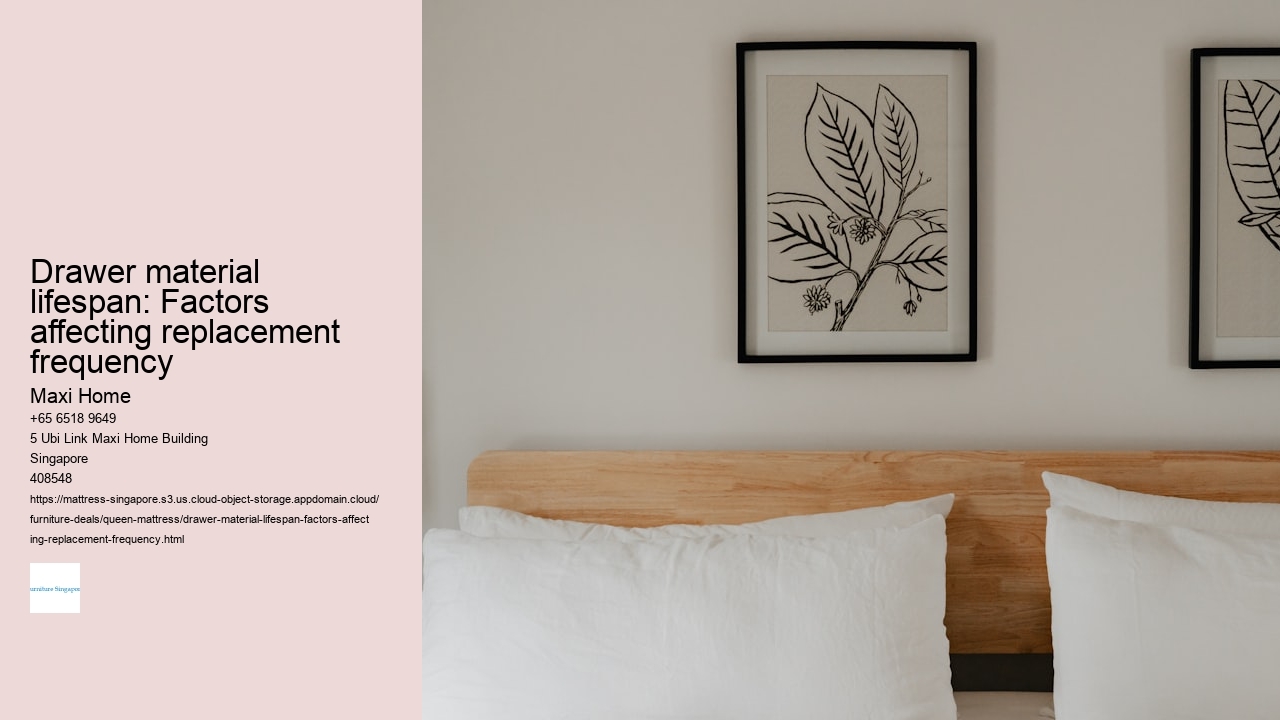 Drawer material lifespan: Factors affecting replacement frequency