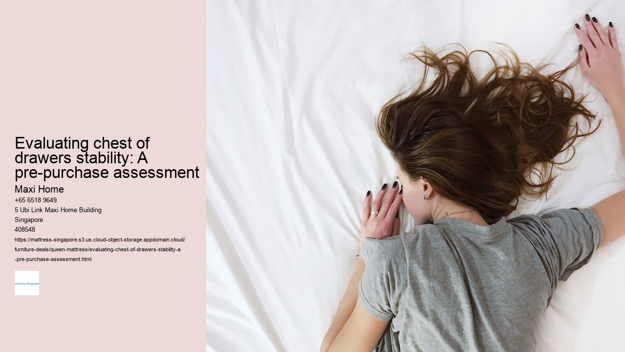 Evaluating chest of drawers stability: A pre-purchase assessment