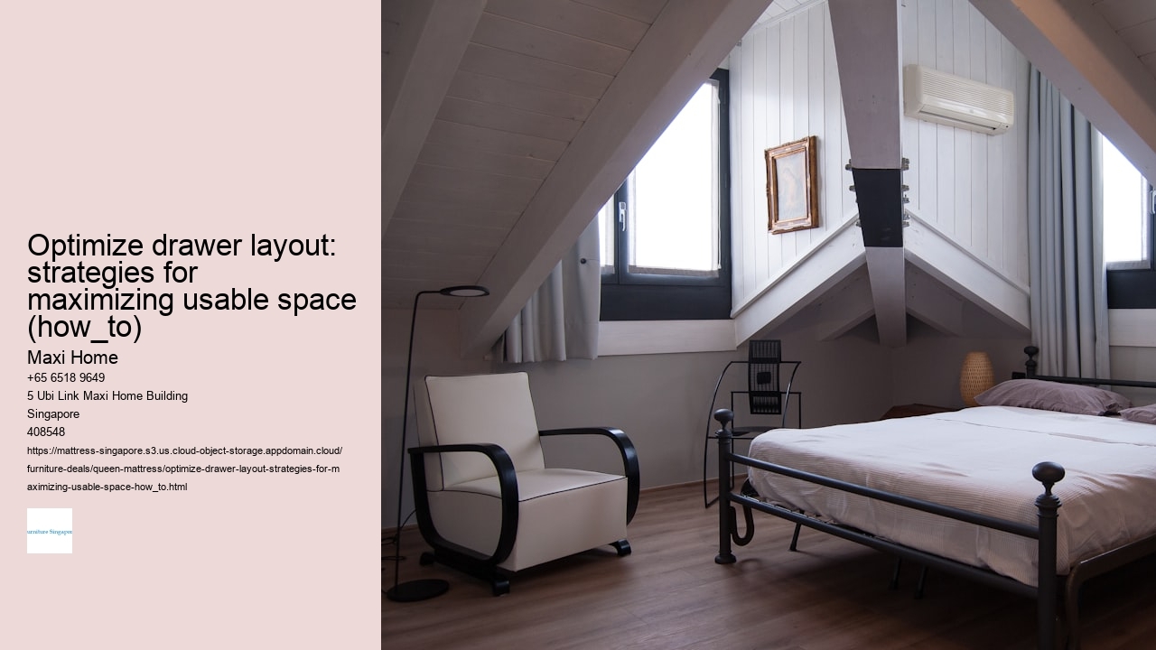 Optimize drawer layout: strategies for maximizing usable space (how_to)