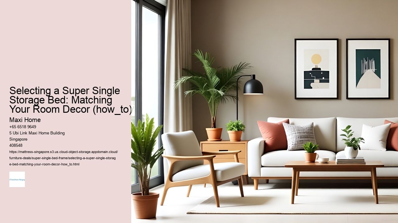 Selecting a Super Single Storage Bed: Matching Your Room Decor (how_to)