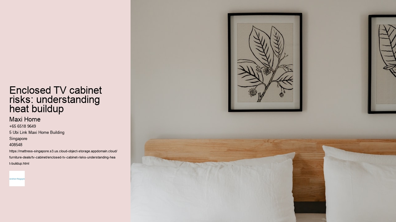 Enclosed TV cabinet risks: understanding heat buildup